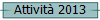 Attivit 2013