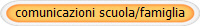 comunicazioni scuola/famiglia